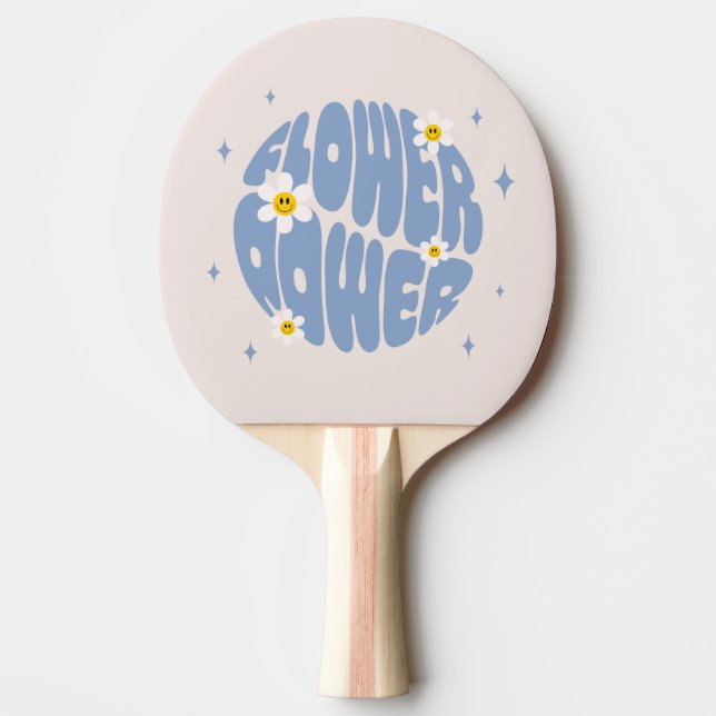 Blume Power Slogan Tischtennis Schläger (Vorderseite)