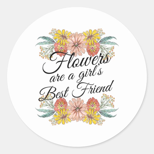 Blume sind ein Girl Best Friend - Zinnia Art Runder Aufkleber (Vorderseite)