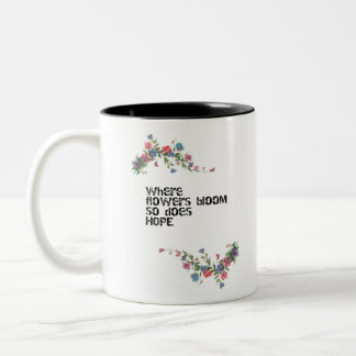 Blume und Hoffnungsdesign Zweifarbige Tasse