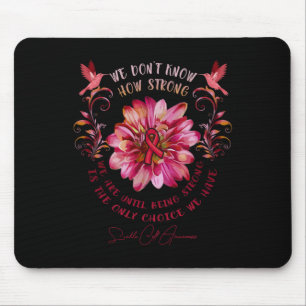 Blume zur Aufklärung von Sichelzellen Wir wissen n Mousepad