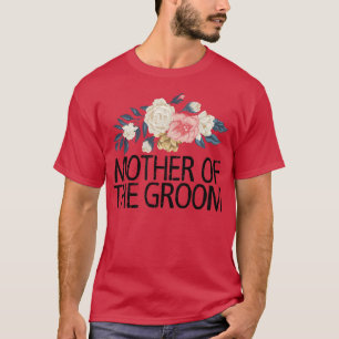 Blumen Blumen Süße Liebe Lustige Mutter des Bräuti T-Shirt