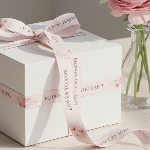 Blumen Machen Dich Glücklich Individuelle Florale Satinband