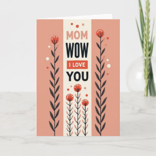 Blumen-Mama-Wow-Lieb-Dich-Karte Karte