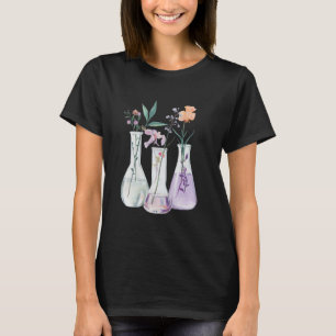 Blumen Reagenzglas Chemie Student Wissenschaft Leh T-Shirt