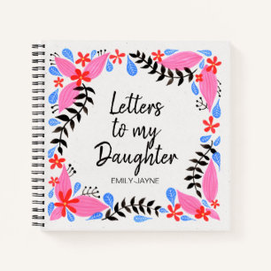 Blumenbriefe an das Keepsake Journal meiner Tochte Notizbuch