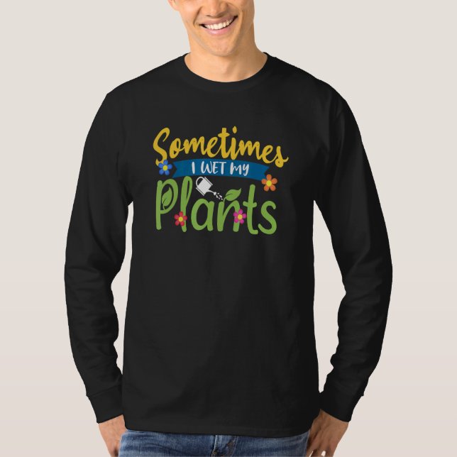 Blumengarten oder Pflanzengärtner T-Shirt (Vorderseite)