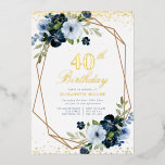 Blumengold 40. Geburtstag Party Gold Folieneinladung<br><div class="desc">Ein Design aus Goldfolie mit einer schönen Blume aus blauem Wasser. Text und Farben können personalisiert sein.</div>