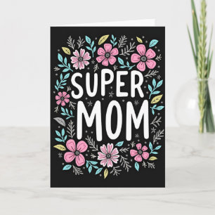 Blumenkarte für Super-Mama Karte