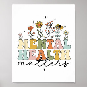 Blumenkohl-Wildblume Psychische Gesundheitsproblem Poster