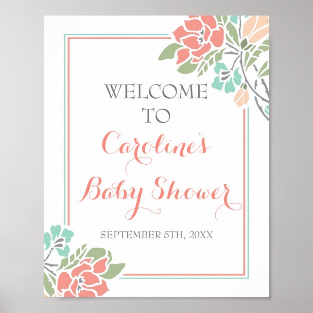 Blumenkoralle und Aquamarine Babydusche Begrüßungs Poster (Vorne)