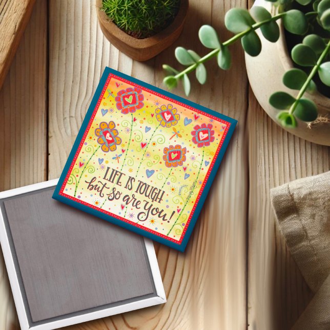 Blumenleben ist ein starkes Ermutigungsmagazin Magnet (Von Creator hochgeladen)