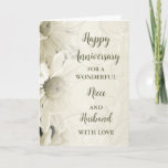 Blumenniece & Husband-Jubiläum Karte<br><div class="desc">Glückliche Hochzeitskarte für Nichte und Ehemann mit wunderschönen weißen Vintagen Blume Muster und sentimental Vers.</div>