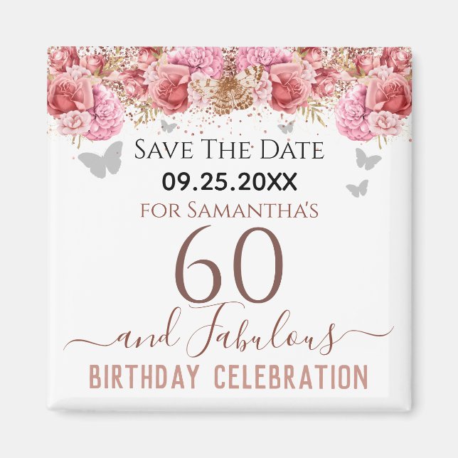 Blumenrosa 60. Geburtstag Speichern Sie das Datum  Magnet (Vorne)