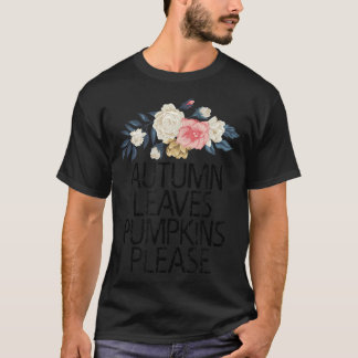 Blumensträuße Blume, Kürbis Herbst bitte T-Shirt