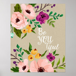 Blumenzettel schönes Be You Tipp Kunstposter Poster