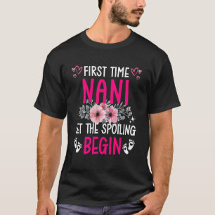 Blumig Erstes Mal Nani Lässt Die Verwöhnung Beginn T-Shirt
