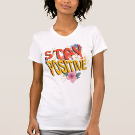 Blumiges Motivations-T-Shirt T-Shirt