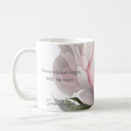 Blush bloom with whispered words Mug Kaffeetasse