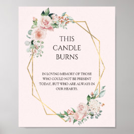 Blush Bloral Pink Hochzeit diese Kerze Burns Poster