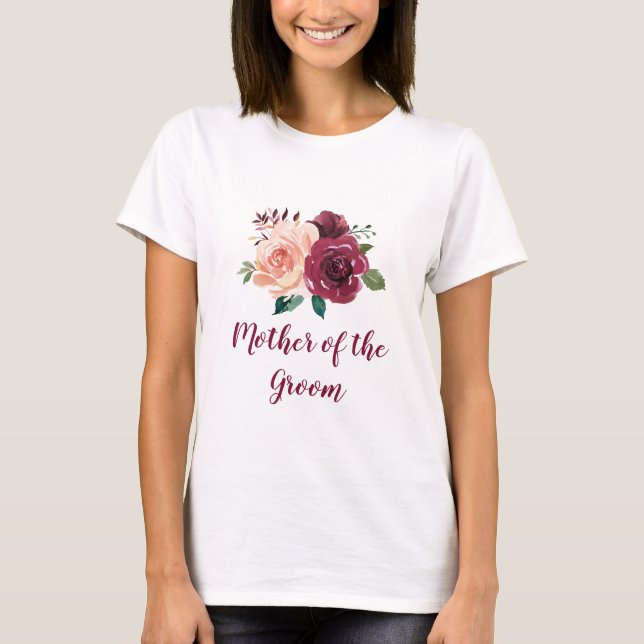 Blush Burgundy Bloral Mutter der Groom Hochzeit T-Shirt (Vorderseite)