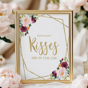 Blush Burgundy Floral Wie viele Kisses unterschrei Poster