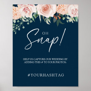 Blush Floral Navy Mariage Oh Snap Poster