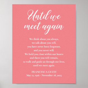 Blush Pink bis wir wieder treffen Memorial Gedicht Poster