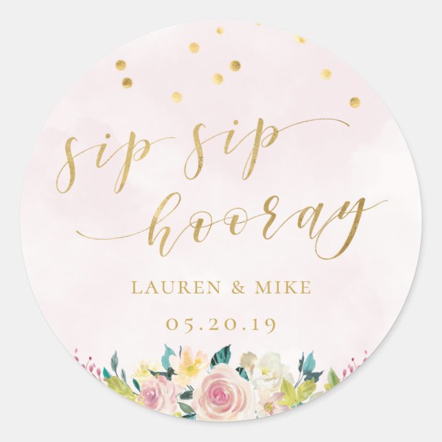 Blush Pink Blumenstrauß Sip Hooray Hochzeit Runder Aufkleber (Vorderseite)