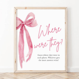 Blush Pink Bow Bridal Wo waren sie unterschrieben Poster