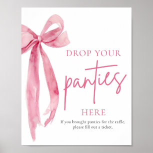 Blush Pink Bow Werfen Sie Ihre Panties hier Spielz Poster
