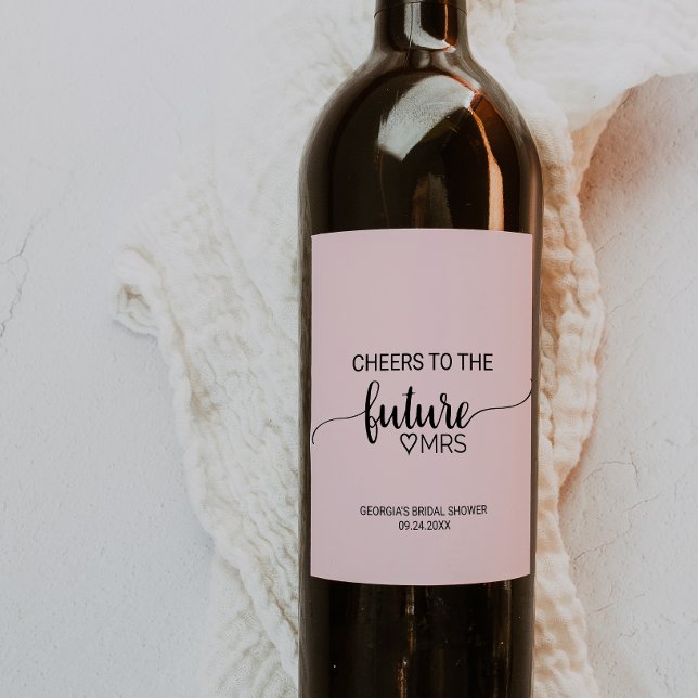 Blush Pink Calligraphy Future Mrs. Brautparty Weinetikett (Von Creator hochgeladen)
