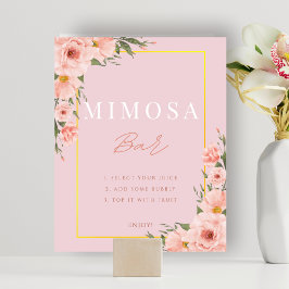 Blush Pink Floral Mimosa Bar Dusche Zeichen Poster