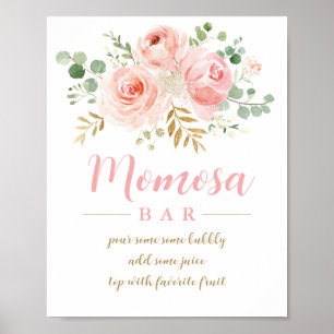 Blush Pink Floral Momosa Bar Sign Poster