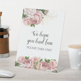 Blush Pink Floral Wir hoffen, dass Sie Spaß haben  Sockelschild