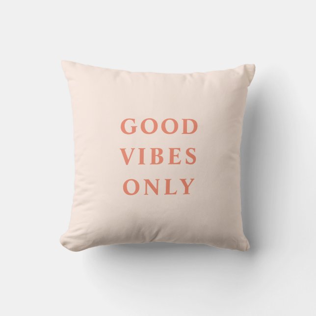 Blush Pink Koralle Gute Bewohner nur Typografie Kissen (Vorderseite)