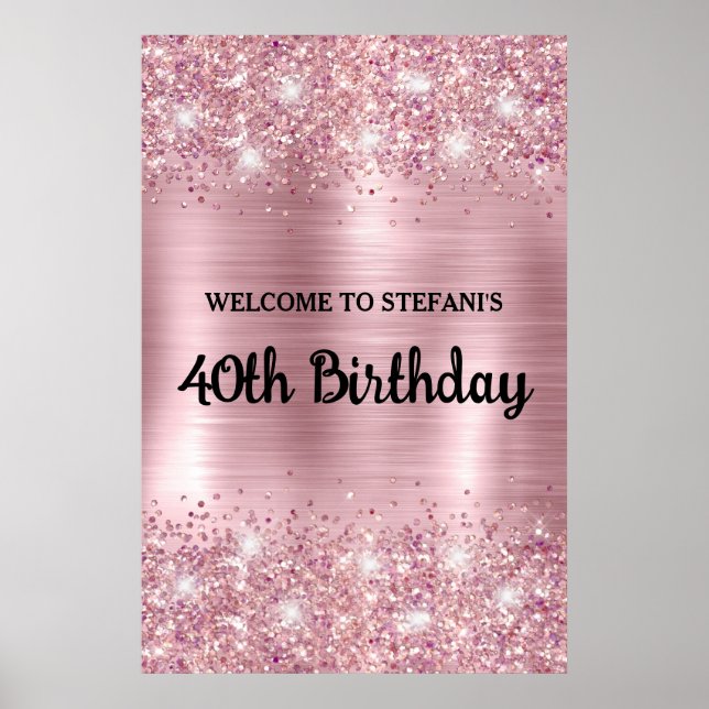 Blush Rose Glitterie Foil Geburtstag Willkommen Poster (Vorne)