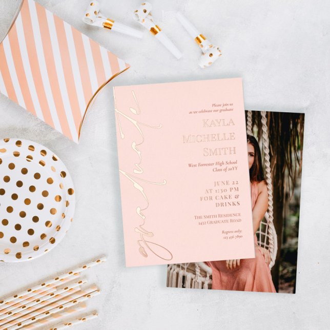 Blush Rose Gold Calligraphy Brass Graduation Party Folieneinladung (Von Creator hochgeladen)