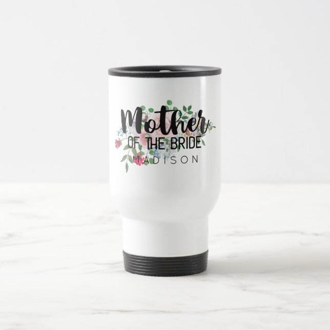 Blushing Rose Floral Wedding Mother of the Bride Reisebecher (Mittel)