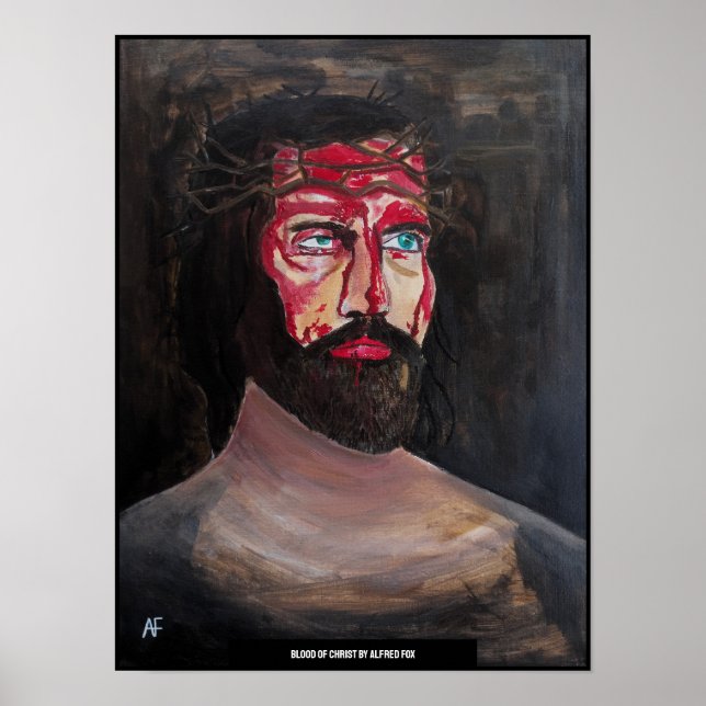 Blut-Christi-Gemälde von Alfred Fox Poster (Vorne)