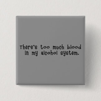 Blut im Alkohol-Systems-Knopf Button
