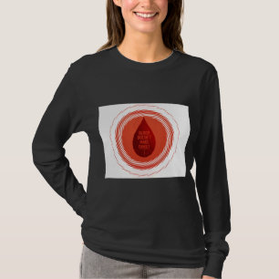 Blut macht keine Familie T-Shirt