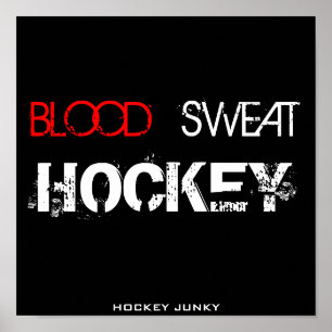 BLUT-SCHWEISS-HOCKEY POSTER