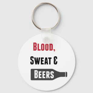 Blut, Schweiß und Bier Schlüsselanhänger