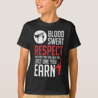 Blut Sweat Respect hapkido taekwondo karate judo