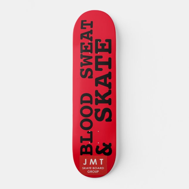 BLUT SWEAT & SKATE Skateboard (Vorderseite)