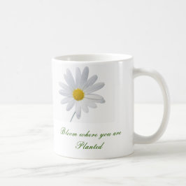 Blüte, wo Sie gepflanztes Tassenbild sind Kaffeetasse