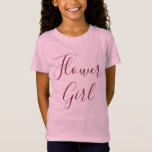 Blütenpinsel T-Shirt<br><div class="desc">Ein niedliches Shirt für Ihr Lieblings-Blume-Mädchen,  ein Lächeln auf ihr Gesicht mit diesem niedlichen "Blume Girl" rosa T-Shirt. Portrait "Flower Girl" in groben,  kursiven Bordeaux-Text,  bestellen Sie noch heute Ihre!</div>