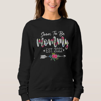 Blütezeit bald Mommy 2022 Muttertagsschwangerschaf Sweatshirt