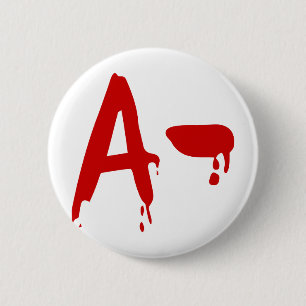 Blutgruppe A - Negativ #Horror Hospital Button