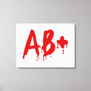 Blutgruppe AB+ Positives #Horror Hospital Leinwanddruck